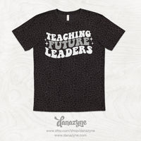"Teaching Future Leaders" on Black Leopard Unisex T-Shirt