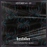 Hextober #4 3D Seamless File + Matching PNGs
